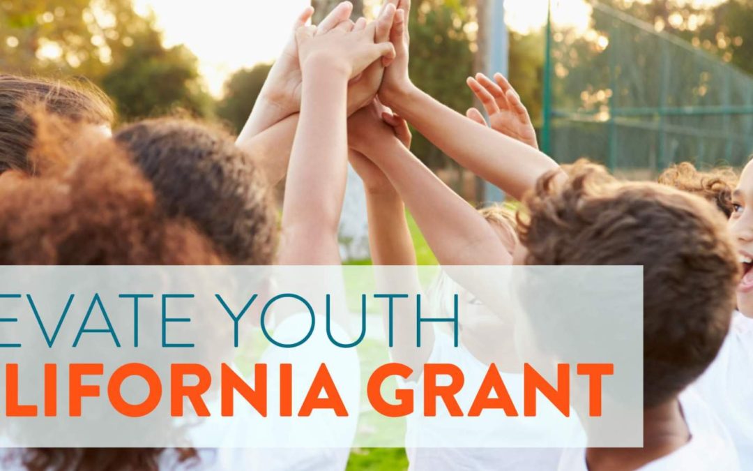Elevate Youth California Grant Announcement