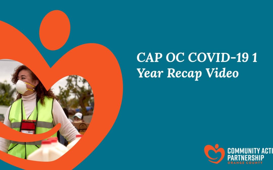 CAP OC Recap Video: 1 Year of COVID